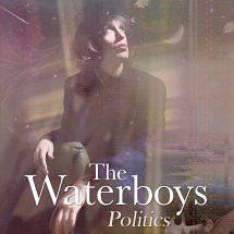 The Waterboys : Politics
